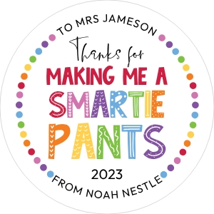 Thanks for Making Me a Smartie LABEL 3": Thanks for Making Me a Smartie LABEL TAG
