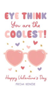 Valentine's Card - Sunglasses (Eye Think You're the Coolest): Valentine's Tag - Eye Think You Are the Coolest
