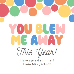 Teacher Appreciation Tag - You Blew Me Away design preview