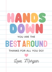 Teacher Appreciation Tag - Hands Down (Rainbow): Teacher Appreciation Tag - Hands Down (Notebook)