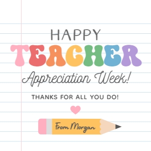 Teacher Appreciation Tag - Happy Teacher Appreciation Week (Notebook Square) design preview