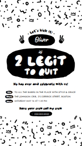 2 legit to quit birthday party invitation | Mobile 1920x1080 px: 2 legit to quit birthday party invitation