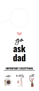 go ask dad door hanger: go ask dad door hanger