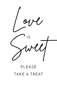 ModernMinimalist_LoveIsSweetSign_4x6: 1309546093