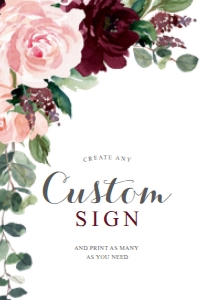 BlushBurgundy_CustomSign_5x7: 1329144653