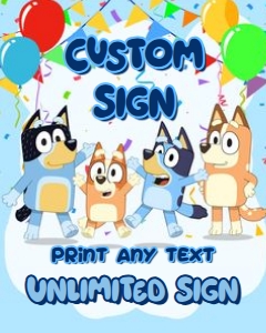Bluey03-CustomSign: Bluey03-Bundle