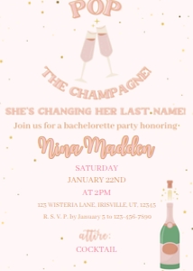 Bachelorette Party Pop the Champagne: Bachelorette Party Pop the Champagne