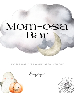 BB031-0108 8x10" Mom-osa Bar Sign - Halloween Little Boo: BB031-0007 Mega BUNDLE - Halloween Little Boo