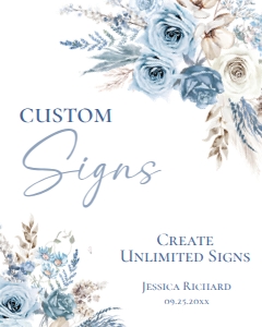 D018 Custom Sign 8x10: D018 Signage Bundles