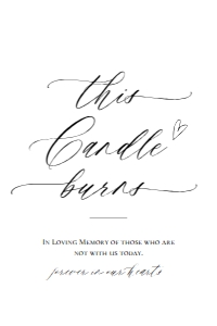 E018 This Candle Burns 4x6: E018 Reception Signs Bundle
