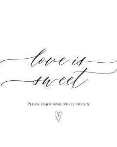 E018 Love Is Sweet 8x10: E018 Reception Signs Bundle