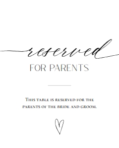 E018 Reserved for Parents 8x10: E018 Reception Signs Bundle