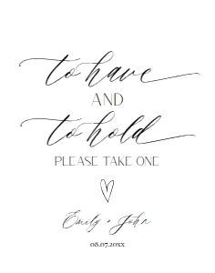 E018 To Have and To Hold 11x14: E018 Reception Signs Bundle