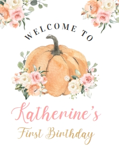 PB103 - Pumpkin birthday welcome sign 16x20: PB103 - Pumpkin Welcome Sign