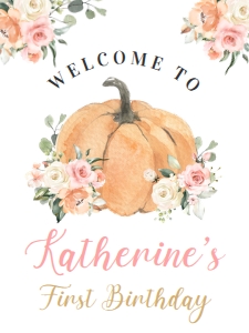 PB103 - Pumpkin birthday welcome sign 18x24: PB103 - Pumpkin Welcome Sign