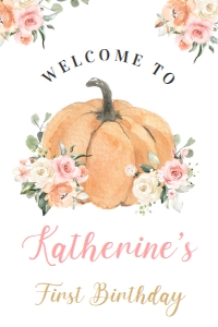 PB103 - Pumpkin birthday welcome sign 24x36: PB103 - Pumpkin Welcome Sign