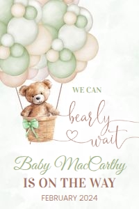 T104 - Teddy bear welcome sign 24x36: T104 - Bear Baby Shower 16 X 20", 18 X 24", and 24 X 36" Welcome sign