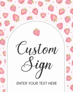 BF01 - Berry first strawberry custom sign: BF01 - Berry first strawberry custom sign
