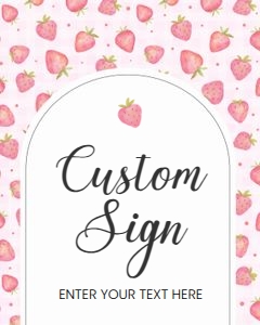 BF03 - Berry first strawberry custom sign: BF03 - Berry first strawberry custom sign