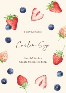 BS_Berry Sweet_001_Custom Sign 5x7: BS_Berry Sweet_001_Bundle