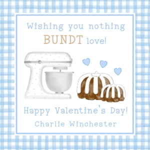 Wishing you nothing bundt love: Wishing you nothing bundt love