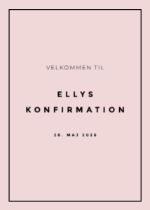 Elly Konfirmation Velkomstskilt design preview