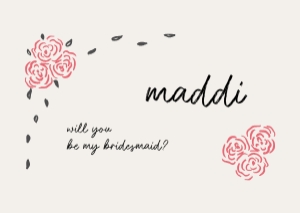 Bridesmaid proposal - Flat card A6 - F03: ROSY FLORAL Bridesmaid proposal card TEMPLATE