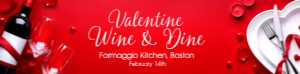 Valentine Wine and Dine: Valentine Wine and Dine