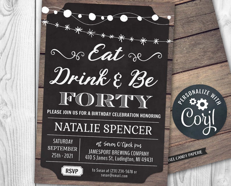 40th Invitations Eat Drink and Be FORTY 40 Birthday Chalk Invite 5×7 INSTANT DOWNLOAD Mens Womens Personalize Printable Rustic Party