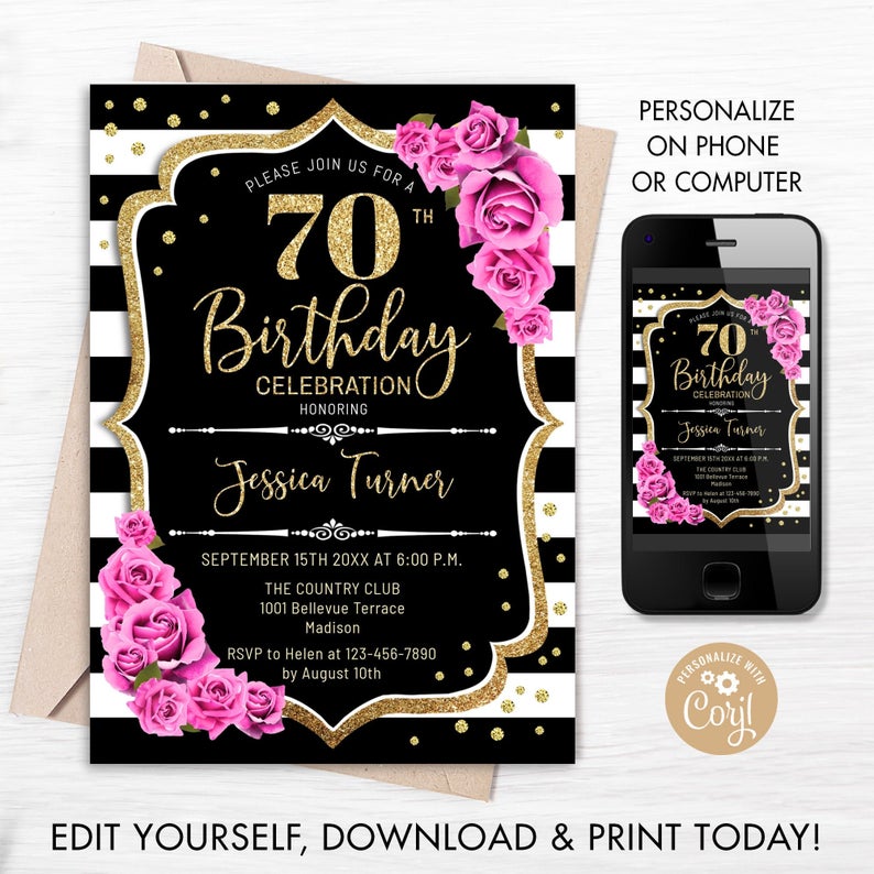 70th Birthday Invitation – INSTANT DOWNLOAD Digital Template. ANY age. Black White Stripes. Glitter Gold Pink Roses. Floral Birthday Invite
