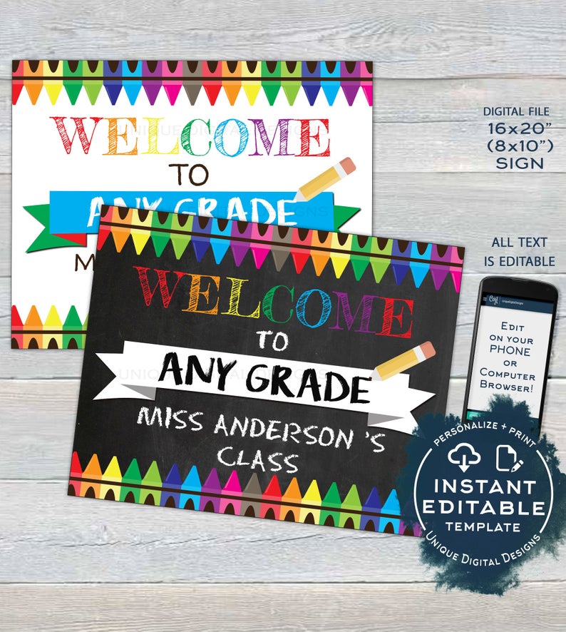 Welcome to School Chalkboard Sign, Editable Teacher First day of School Board Crayon Any Grade DIY Digital Printable Template INSTANT ACCESS