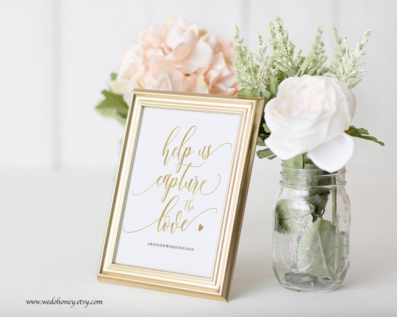 Gold Help us Capture the Love Sign, Editable Instant Download #0035