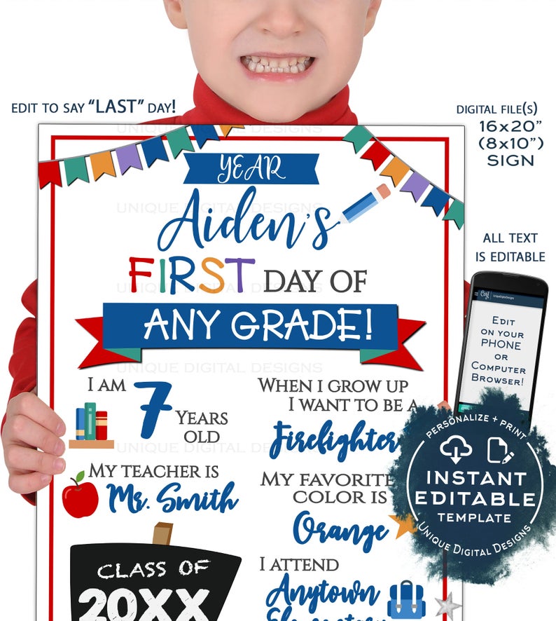 First day of School Sign reusable 2-in-1 Last day School Board Any Color Any Grade Custom Digital Printable Template INSTANT EDITABLE 16×20