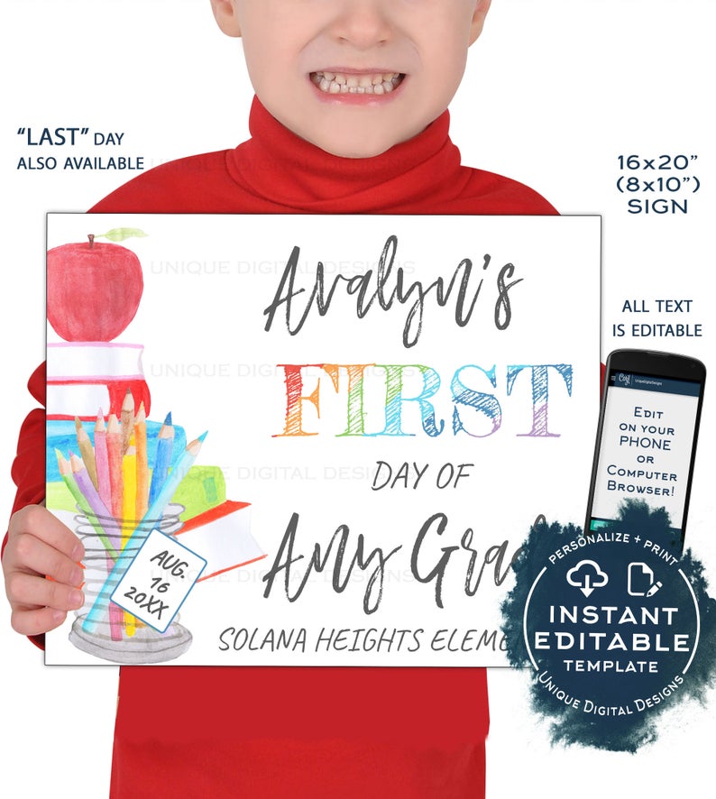 Editable Back to School Sign, School Supplies First day of School Poster, reusable Last day, Any Grade diy Digital Printable INSTANT ACCESS