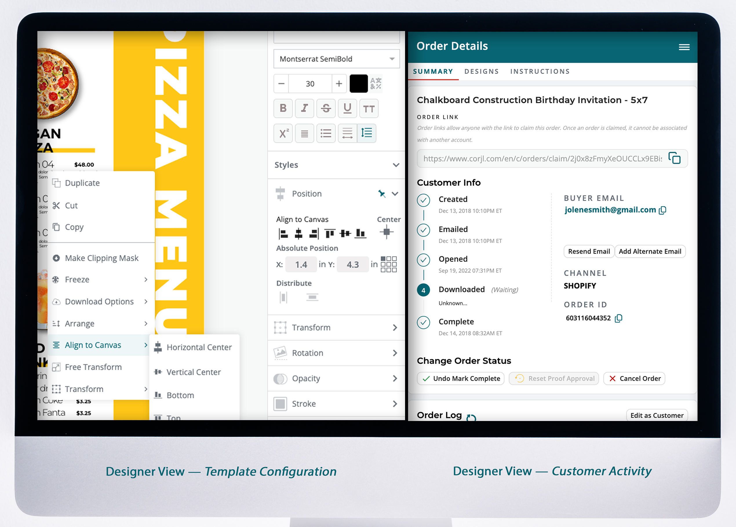Designer view - template configuration & customer (end-user) activity log