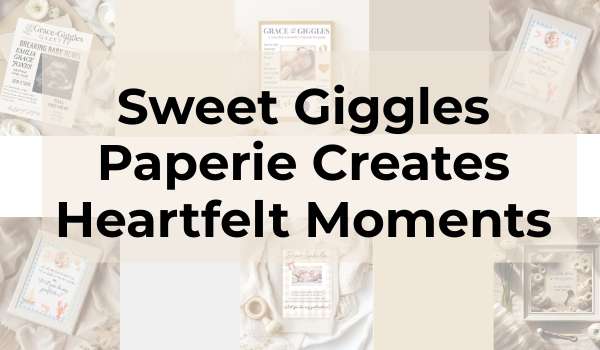 Seller Spotlight: Sweet Giggles Paperie Creates Heartfelt Moments with Personalized Printables